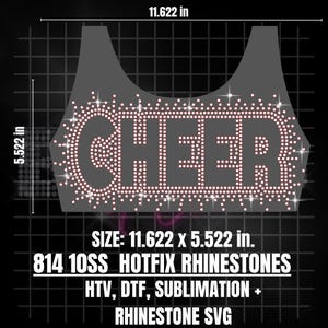 May include: A gray tank top with the word "CHEER" spelled out in pink rhinestones. The design is 11.622 inches wide and 5.522 inches tall. The listing includes 814 10SS hotfix rhinestones, HTV, DTF, sublimation, and a rhinestone SVG.