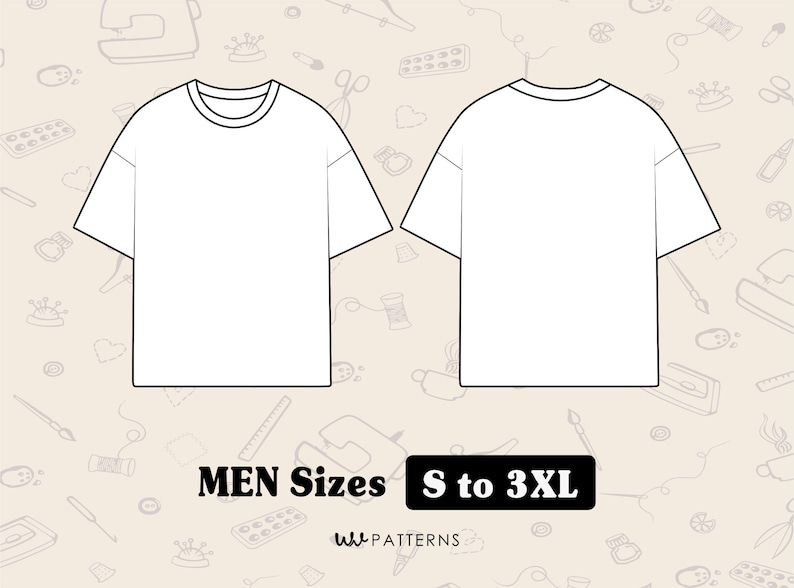 May include: A white t-shirt template, front and back view, with a crew neck and short sleeves. The image includes the text "MEN Sizes S to 3XL" in a black rectangle, and a background with sewing-themed illustrations.