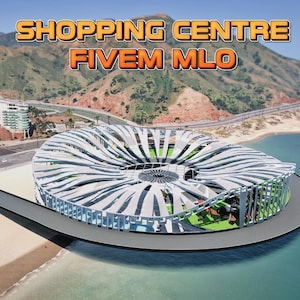 FiveM| Shopping Center | MLO| Alta qualidade| Mod| Otimizado