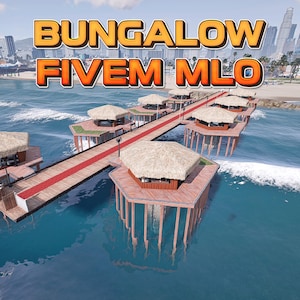 FiveM| Bungalow | MLO| High Quality| Mod| Optimized