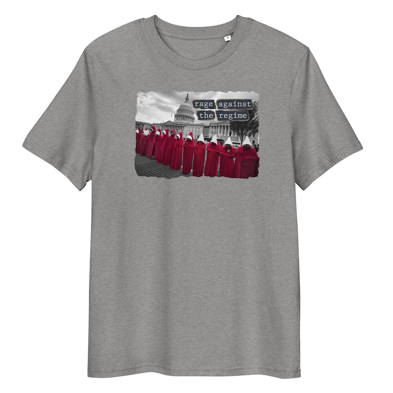 Rage Against the Regime Women's T-Shirt – Handmaid's Tale Protest at U.S. Capitol, Feminist Activist, Pro-Choice, Anti-Trump, Political Tee