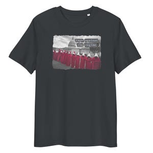 Rage Against the Regime Women's T-Shirt – Handmaid's Tale Protest at U.S. Capitol, Feminist Activist, Pro-Choice, Anti-Trump, Political Tee