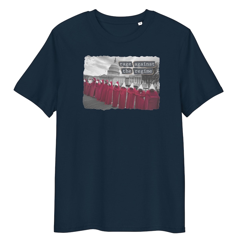 Rage Against the Regime Women's T-Shirt – Handmaid's Tale Protest at U.S. Capitol, Feminist Activist, Pro-Choice, Anti-Trump, Political Tee