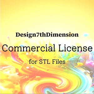 Commercial License for 3D STL Model Files by Design7thDimension