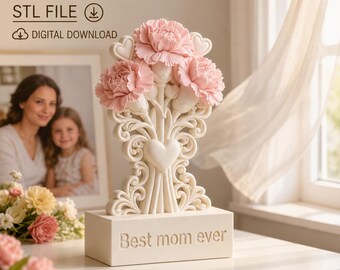 Mom Ever Carnation Desk Decor STL, Mother's Day Floral Office File (Digital Download)