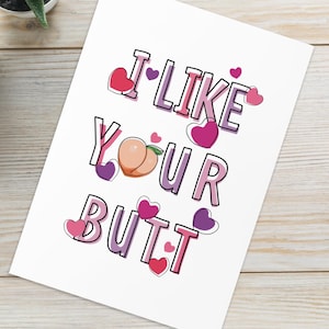 I Like Your Butt - Süßes Pfirsich Grußkarte