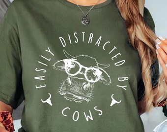 Easily Distracted By Cows Shirt,Cow Sweatshirt,Aesthetic Sweater,Funny Cow Shirt,Farm Love Shirts,Farm Animal Tshirt,Humorous Saying Sweater