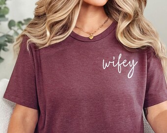 Wife Shirt, Bride Shirt, Bride To Be Shirt, Gift For Bride, Gift For Bridal Shower, Wife Shirts, Engagement Bride,Gift,Wedding, Wedding Gift