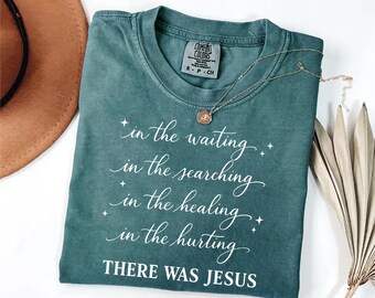 Comfort Colors® Boho Christian Shirt, There Was Jesus Tshirt, Religious Tee Gift For Church Friends, Motivational T-shirt, Trendy Faith TWJ