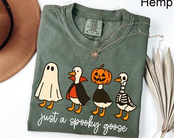 Comfort Colors® Just a Spooky Goose Shirt, Funny Halloween Goose Shirt, Goose in Halloween Costumes Shirt, Cute Horror Shirt, Spooky Goose