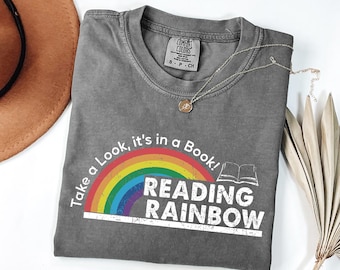 Comfort Colors® Take a Look It's in a Book Shirt, Reading Rainbow Shirt, Book Lover Tee, Funny Bookish Shirt, Librarian Tee, Book Club Shirt