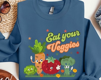 Eat Your Veggies Retro Graphic Sweatshirt, Vegan Sweatshirt, Farmers Market Vegetable Sweatshirt, Veggies Sweatshirt, Vegetable Sweatshirt
