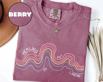 Comfort Colors® Healing Is Not Linear Shirt, Mental Health Shirt, Therapist Shirt, Inspirational Gift, Positive Vibes Tee, Psychologist Gift