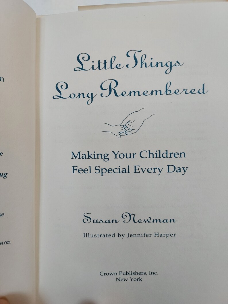 Vintage Book Little Things Long Remembered, Making Your Children Feel Special Every Day image 3