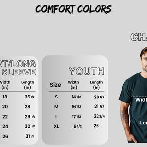 May include: Image of a man wearing a dark green t-shirt, with size charts for short/long sleeve and youth sizes. The charts show measurements in inches for width and length. The text "COMFORT COLORS" and "SIZE CHARTS" are also visible.