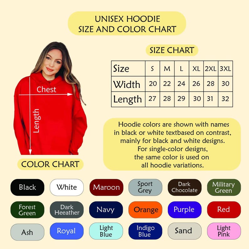The image is a size and color chart for an unisex hoodie. It includes a photo of a woman wearing the hoodie and measurements for the chest, width, and length. The chart also lists color options for the hoodie, such as black, white, maroon, grey, chocolate, green, navy, orange, purple, red, ash, royal, light blue, indigo, and sand.