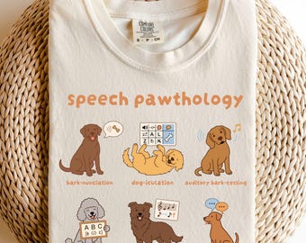 Comfort Colors® Cute Dogs Speech Pathology Shirt, Speech Therapy Tshirt, Language Pathologist T-Shirt, Comfort Colors Speech Therapist Tee