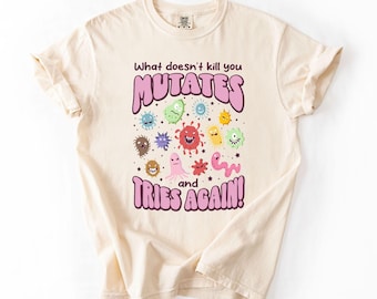 Comfort Colors® Bacteria Shirt, Virus Science Funny Mutation Shirt