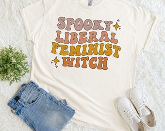 Spooky Feminist Witch Halloween Shirt: Girl Power Equality Tee