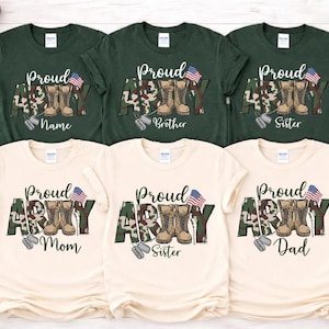 May include: A collection of t-shirts in green and cream colors. Each shirt features the words "Proud Army" with a camouflage design, combat boots, an American flag, and dog tags. The shirts are labeled "Name", "Brother", "Sister", "Mom", and "Dad".