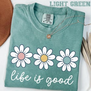 Comfort Colors® Spring Daisy T-Shirt, Women’s Pastel Daisy T-shirt, Vintage Spring Shirt, Life is Good Tee, Floral Graphic, Boho Flower Tee image 4