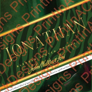 May include: A green and gold label for a bottle of blended scotch whisky, personalized for "Jonathan" with "Happy Birthday" and the number "25". The label includes the text "John Walker & Sons" and other details.