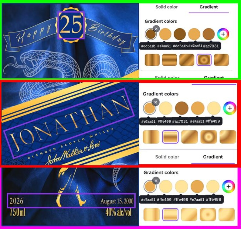 May include: A blue background with gold text that reads "Happy Birthday" and "25". Below is a label that reads "JONATHAN" and "John Walker & Sons Blended Scotch Whisky". The image also includes the text "2026", "750ml", "August 15, 2000", and "40% alc/vol".