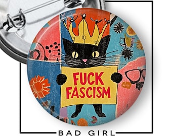 Anti Fascism Cat Pinback Button: Political Activism Flair
