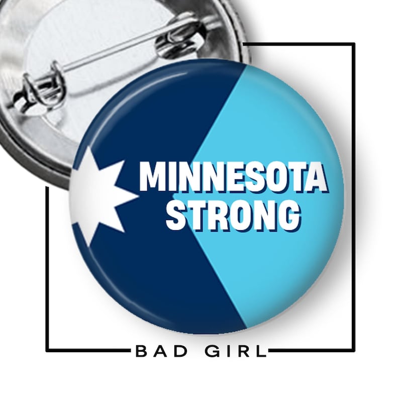 Botón de Minnesota Strong: Botón o imán para manifestantes antihielo imagen 1