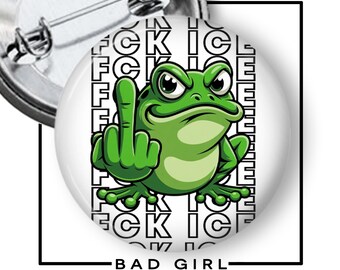 No ICE Pinback Button: Anti-Ice Frog Fuck Ice Political Protest Activist Flair, Refrigerator Magnet