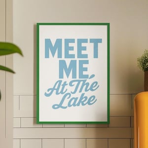 Meet Me At The Lake Wall Art, Minimal Vintage Cabin Poster, Coastal Summer Home Decor, Beach House Print, Digital Download