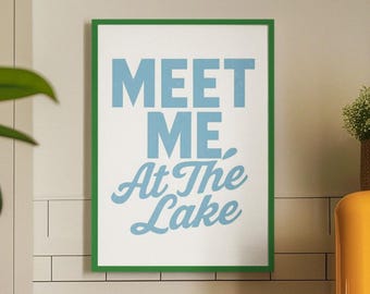 Meet Me At The Lake Wall Art, Minimal Vintage Cabin Poster, Coastal Summer Home Decor, Beach House Print, Digital Download
