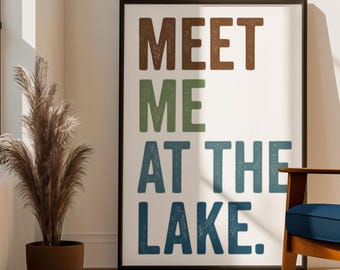 Meet Me At The Lake Wall Art, Minimal Vintage Cabin Poster, Coastal Summer Home Decor, Beach House Print, Digital Download