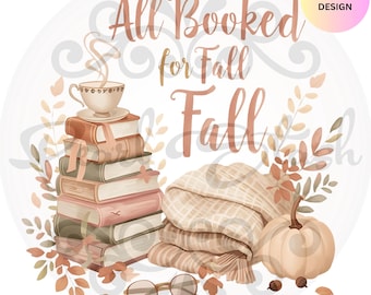 Tout est réservé pour l'automne PNG, conception de chemise d'automne pour les amoureux des livres, sublimation graphique automne, lecture confortable PNG pour une ambiance livresque, téléchargement numérique