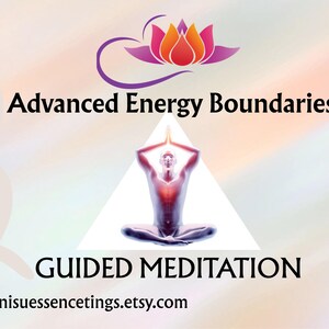 Guided Meditation for Spiritual Grounding & Inner Peace, Advanced Energy Boundaries – Digital Protection Guide and Support