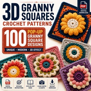 Op de afbeelding: Een digitale PDF-download met 3D Granny Squares haakpatronen. De tekst luidt 3D Granny Squares Crochet Patterns en 100 Pop-Up Granny Square Designs. Vijf kleurrijke, getextureerde, bloemvormige vierkante haakmotieven worden getoond.