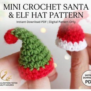 May include: A digital PDF pattern for mini crochet Santa and elf hats. The image displays a green and red elf hat with a pom-pom and a red and white Santa hat. Text reads: MINI CROCHET SANTA & ELF HAT PATTERN, Instant Download PDF | Digital Pattern Only.