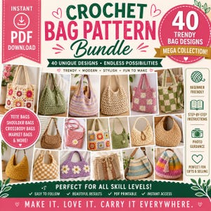 Puede incluir: Un paquete digital en PDF con 40 patrones de bolsos de ganchillo. La portada muestra varios bolsos hechos a mano, incluyendo tote bags, bolsos de hombro y bandoleras en diversos colores, texturas y estilos, con diseños de cuadros y texto.