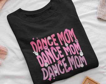 Dance Mom Sweatshirt for moms, Funny Crewneck for Dancers, Gifts for Dance Moms, Dance Team Apparel, weekend shirt