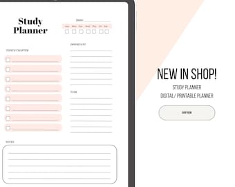 May include: A digital study planner displayed on a tablet. The planner features sections for topics, tasks, and notes, with a date section at the top. The text "Study Planner" is at the top left. The text "NEW IN SHOP!" is on the right.