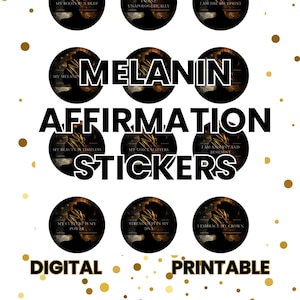 Melanin Affirmation Stickers | African American Printable Stickers | Self-Love Black Girl Magic | Digital Stickers for Journals & Planners