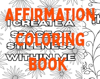 Libro para colorear de afirmaciones: Páginas de amor propio y positividad (PDF imprimible)