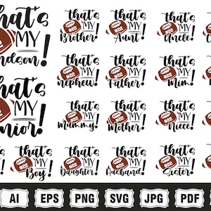 Football SVG, That&#39;s My Senior Svg, football mom svg, football dad svg, football shirt image, sublimation PNG Dxf cut file, SVG numbers file