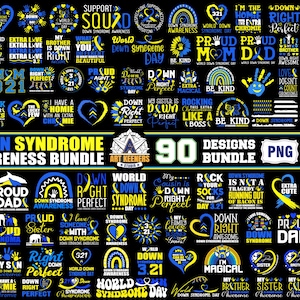 May include: A collection of 90 digital designs featuring yellow, blue, and white graphics with text related to Down Syndrome awareness. The designs include phrases like "Down Right Perfect", "World Down Syndrome Day", "Rock Your Socks", and "Proud Dad".