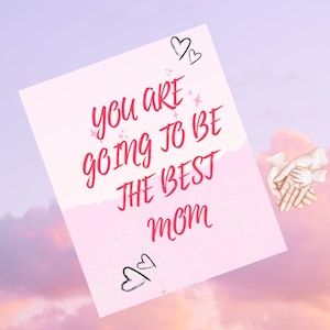 Carte numérique pour bientôt être maman Carte va être la meilleure maman Carte future maman Carte cadeau grossesse Carte baby shower pour future maman