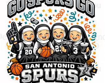 Nuns Basketball PNG, Go Spurs Go Shirt Design, Basketball 2026 Game Day PNG, Cute Nun Basketball Fans, Retro Sports Fan Graphic, San Antonio