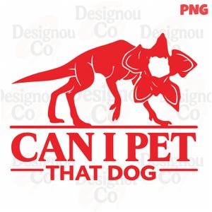 Könnte beinhalten: Rote Grafik einer demogorgonartigen Kreatur mit dem Text "CAN I PET THAT DOG" in fetter Schrift. Das Design ist eine digitale Illustration, wahrscheinlich für ein T-Shirt oder einen Aufkleber.