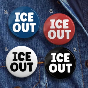 Ice Out Pin, Abolish Ice Button, Immigration Reform Badge, Political Protest Jewelry, Social Justice, Democrat Activist Lapel, Anti Ice Pins