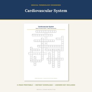 May include: A white printable crossword puzzle sheet titled Cardiovascular System, Medical Terminology Crossword -- Medical Coding Instruction, featuring a grid of empty boxes for answers, with text at the bottom reading Medical Coding Instruction.