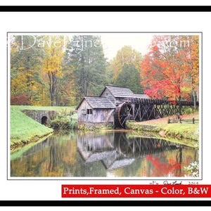 Mabry Mill  - Meadows Of Dan VA - Blue Ridge Parkway - Floyd - Art Photography Print by Dave Lynch - Free Shipping on additional purchases